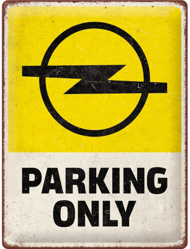 OPEL parking günstig Kaufen-Opel - Parking Only Blechschild. Opel - Parking Only Blechschild . 