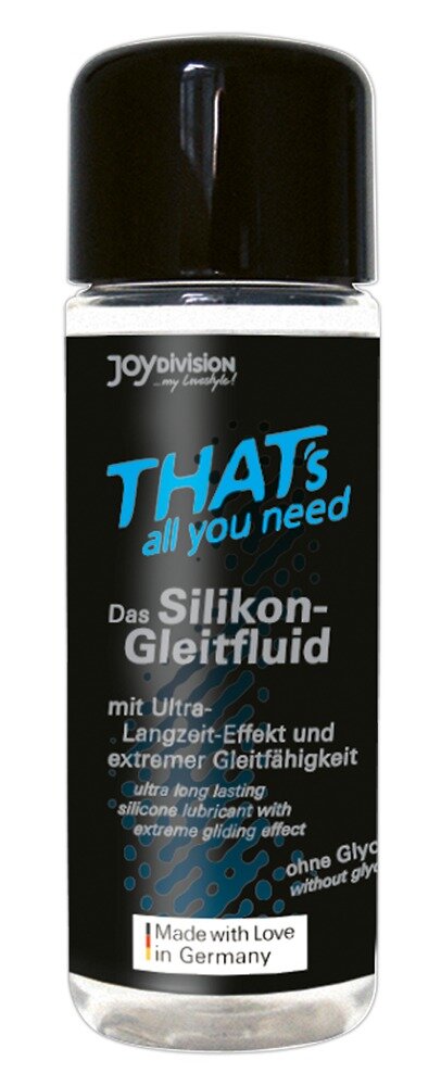 Gleitfluid - Thats all you need