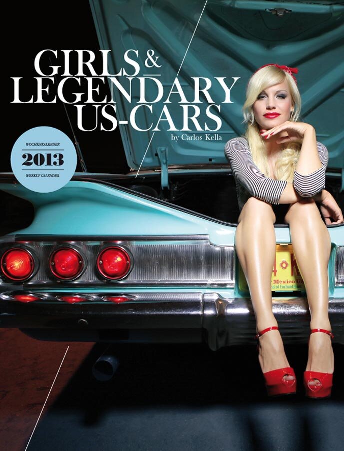 2013 günstig Kaufen-Girls & legendary US-Cars 2013. Girls & legendary US-Cars 2013 . 