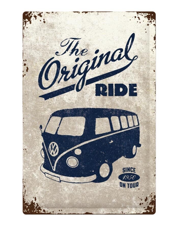 Ride or günstig Kaufen-VW Bulli The Original Ride Blechschild. VW Bulli The Original Ride Blechschild . 